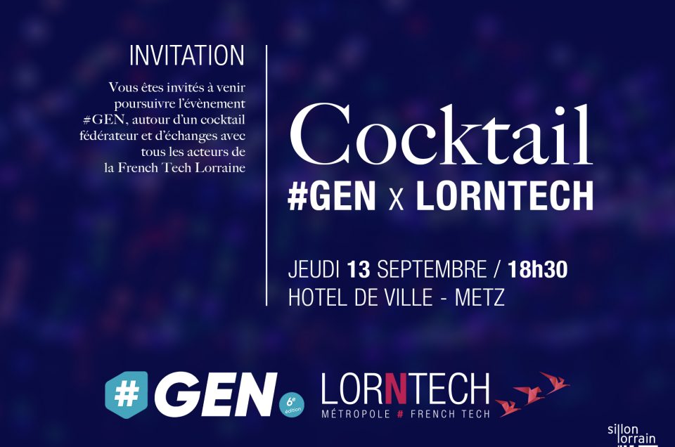 After #GEN2018 – Soirée LORnTECH, Constellations et Mojito Bar !
